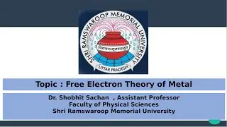 Free Electron Theory of Metal / Faculty of Physical Sciences