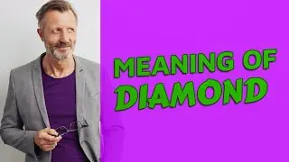 Diamond | Meaning of diamond