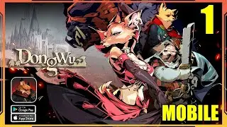 Dong Wu Mobile Gameplay Walkthrough (Android, iOS)