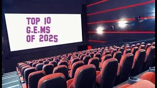 DHR's - Top 10 G.E.MS (Good Enough Movies) of 2025