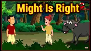 Might Is Right | Moral Stories For Kids | Cartoons World