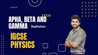 Radiation - Basic concepts. Alpha, Beta and Gamma radiation. #igcsephysics #ialphysics #physics
