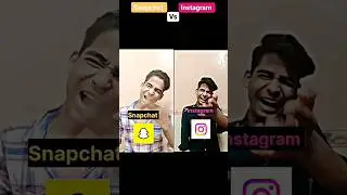 Snapchat vs instagram 😂 | who is the best 🔥 #shorts #funny #youtubeshorts #snapchat #instagram