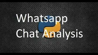 Data Science Project with Python Flask | Whatsapp Chat WordCloud