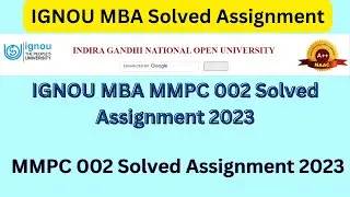 IGNOU MBA Solved Assignment | IGNOU MBA MMPC 002 Solved Assignment 2023_IGNOU MBA Assignment Answer