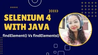 Difference between findElement() and findElements() in Selenium WebDriver