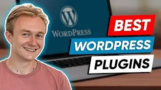 10 Best WordPress Plugins for Your WordPress Website in 2026