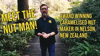 Meet the Nut Man | Handmade Caramelised Nuts in Nelson, NZ