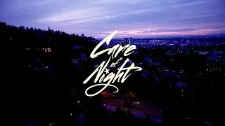 Care of Night - 