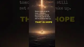 That is hope #quotes #hope #shorts