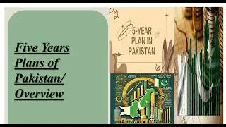 Pakistan&rsquo;s 5-Year Plans (1947&ndash;2025) | Complete History & Analysis of Economic Planning Vision, Goals
