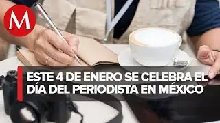 &iquest;Por qu&eacute; en M&eacute;xico se celebra hoy el D&iacute;a del Periodista?