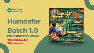 🚀 Humsafar Batch 1.0 (Pharmacy Only) &ndash; Admission Open! 🚀 FREE Orientation Class