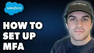 How to Set up MFA on Salesforce (Full 2024 Guide)
