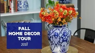 Fall Home Decor Tour 2018