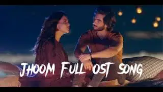 jhoom dramr letest song