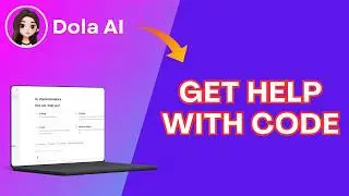How to Get Help with Code in Dola AI 2026?