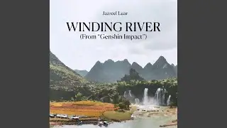 Winding River (From 