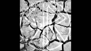 RANDY & RENECT - QUAKE (ORIGINAL MIX)