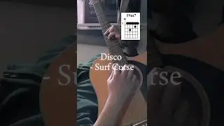 Disco - Surf Curse // Guitar Chords