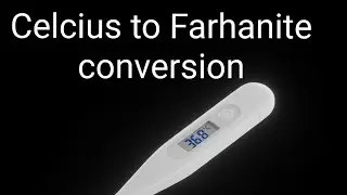 Omron Digital thermometer Celcius to Farhanite conversion 
