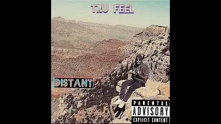 Tru Feel - Wasn't Good Enough - Distant - Beatowski Beats