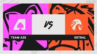Team Aze vs Estral Esports | #LLA Apertura 2023 | Semana 5 D&iacute;a 1 Partida 1