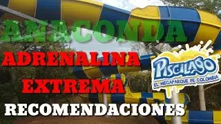PISCILAGO COLOMBIA  MEGAPARQUE  RECOMENDACIONES ANACONDA TOBOGANES ADRENALINA EXTREMA DAVID KLLEJAS