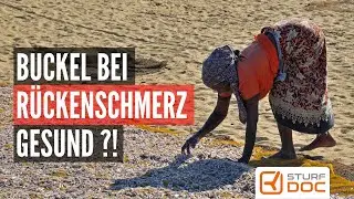 Buckel gegen R&uuml;ckenschmerz? Warum eine geb&uuml;ckte Haltung gut ist!