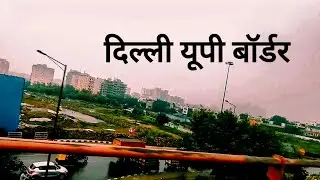 Ghazipur Border Delhi | Delhi-UP Border Tour