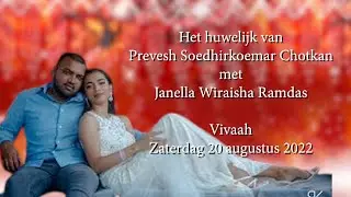 Vivaah Prevesh Chotkan en Janella Ramdas.