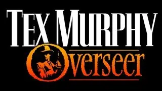 Tex Murphy Overseer - Night Dive Studios Trailer