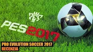 Pro Evolution Soccer 2017 - recenzja - PES [PS4, Xbox One]