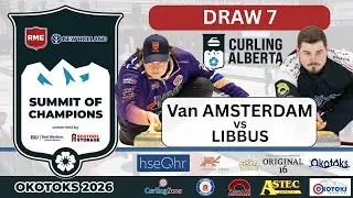 FEATURE: Evan Van Amsterdam vs. Jacob Libbus - Draw 7 - RME New Holland Alberta Summit of Champions