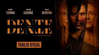 DENTE POR DENTE | Trailer oficial