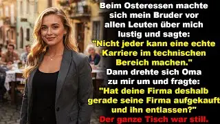 Beim Osteressen machte sich mein Bruder vor allen Leuten über mich lustig und sagte
