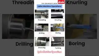 Lathe Machine Operations | Turning, Facing, Drilling, Knurling #iti #mechanical #fitter #engineering