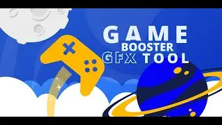 GFX Tool - Game Booster