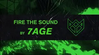 7AGE - FIRE THE SOUND