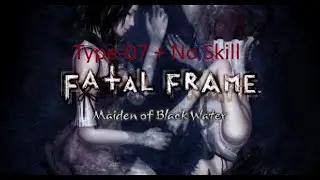 Fatal Frame - No Special Abilities and Type 07 Film Only (Proof)