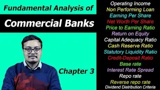 बैंकमा लगानी गर्नु पूर्व यी कुरा ध्यान दिनुहोस | Analysis of Commercial Banks : | Ch-3