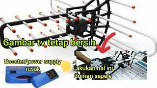 ANTENA REMOT YANG BOOSTER NYA RUSAK GINI RAHASIANYA AGAR GAMBAR TETAP BAGUS