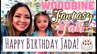 Woodbine Fantasy Fair | Jada's 3rd Birthday VLOG