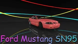 Ford Mustang SN95-BeamNG Drive(#393)