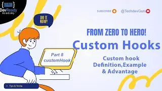 Master React Hooks: Part 8:custom Hooks with Examples | TechDevGuru