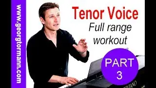 Full Tenor range workout PART 3
