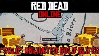 *STILL WORKING* SOLO UNLIMITED GOLD GLITCH WITH UNLIMITED TREASURE MAPS