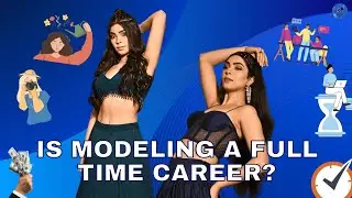 MODELING IS FULL TIME or PART TIME?
