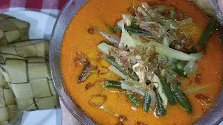 RESEP SAYUR KETUPAT LEBARAN YANG ENAK, bisa untuk ide jualan !