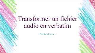 De fichier audio a transcription sur word (verbatim)